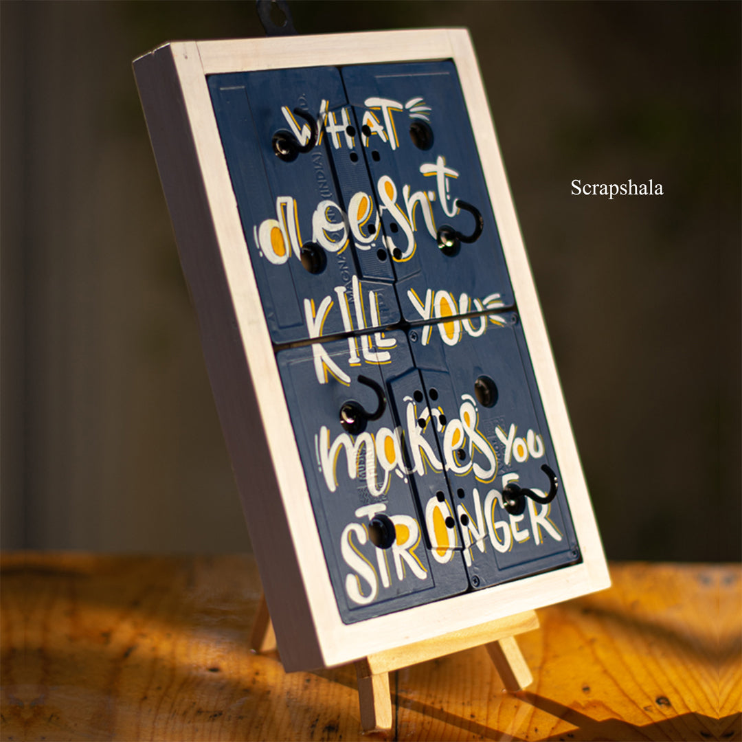 “What Doesn’t Kill You Makes You Stronger” Geet Key Holder | Upcycled Cassette Wall Art | Handmade Motivational Decor | Scrapshala